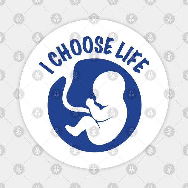 I choose life Magnet by thelamboy